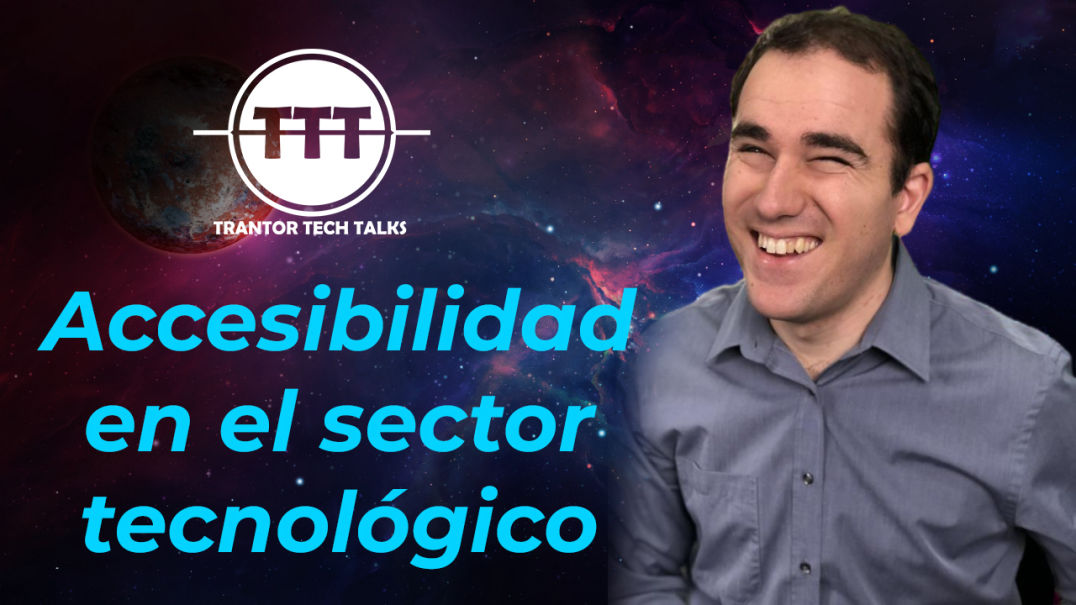 cartel de la emisión de Accesibilidad en el Sector Tecnologico