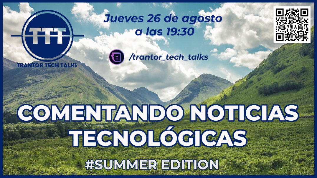 cartel de la emisión #24: Noticias Tecnológicas | #SummerEdition 26-08-2021